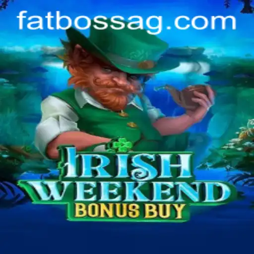 IrishWeekendBonusBuy: Unveiling the Charms of a New Gaming Experience
